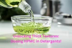 Dosing HPMC in detergents